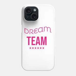 Dream Team 2023 Phone Case