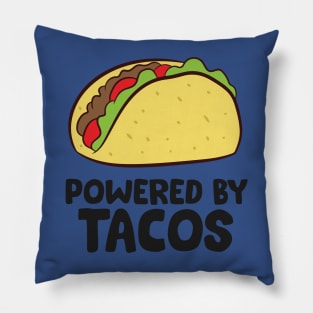 power by tacos2 Pillow