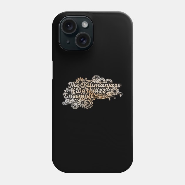 The Kilimanjaro Darkjazz Ensemble Phone Case by BELLASOUND