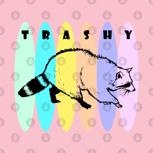 Trashy by VultureVomitInc