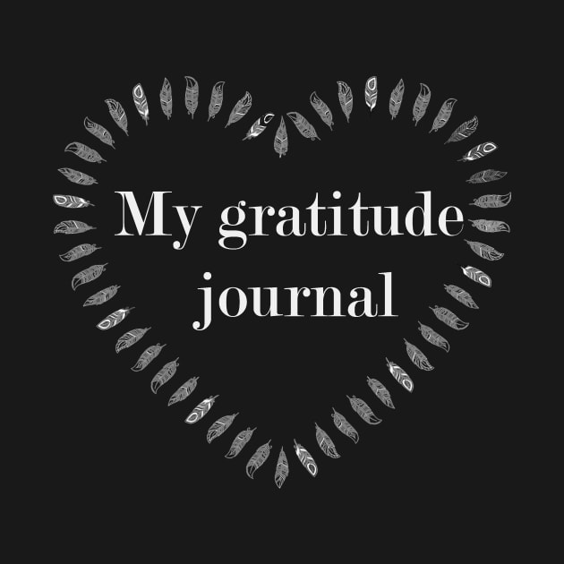 My gratitude journal by Atinno