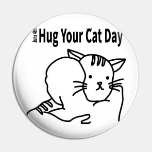 HUG YOUR CAT DAY [JUNE 4TH] Pin