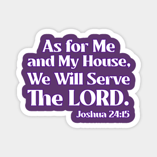 Serve the Lord Magnet