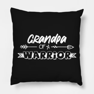 Grandpa of a Little Warrior shirt, Little warrior shirt, Cancer Survivor shirt, Grandpa t-shirt, Grandpa of a Strong Kid shirt, Cancer Awareness Pillow