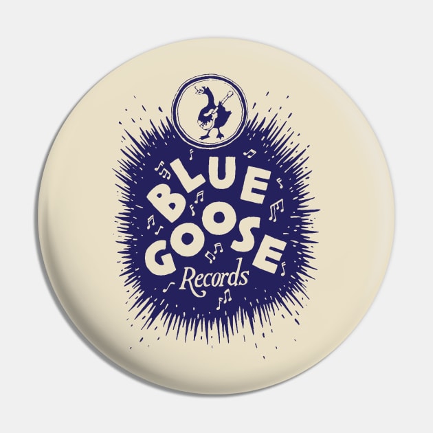 Blue Goose Records Pin by MindsparkCreative