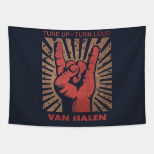 Tune up . Turn loud Van Halen Tapestry