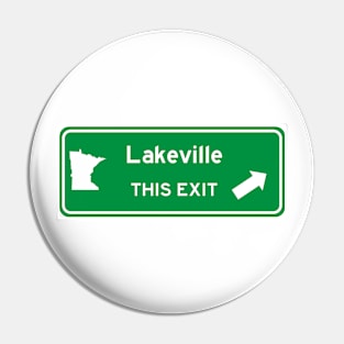 Lakeville, Minnesota Highway Exit Sign Pin