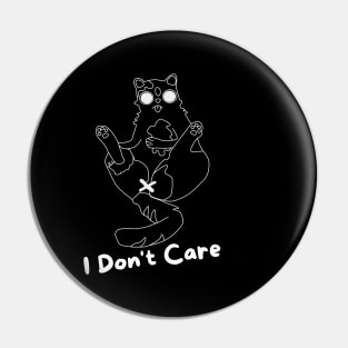 Funny Sarcastic Cat no 3 Pin