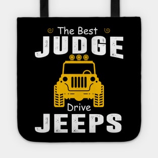 The Best Judge Drive Jeeps Jeep Lover Tote