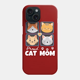 Proud Cat Mom Valentine Cute Cat Love Phone Case