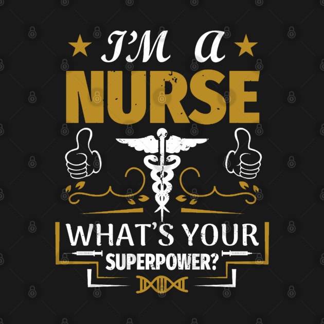 I'm a nurse what's your superpower by BambooBox