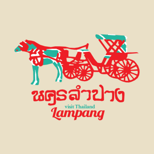 Visit Lampang Thailand T-Shirt