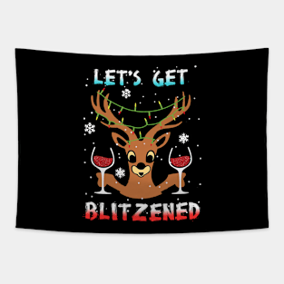 Let's Get Blitzened Wine Reindeer T-Shirt Tapestry