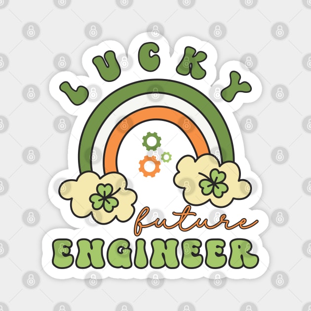 Lucky Future Engineer for Kids, St. Patricks Day Kids Gift, Future Engineer, Lucky Shamrock, Rainbow Lucky Future Engineer Kids Magnet by Merch4Days