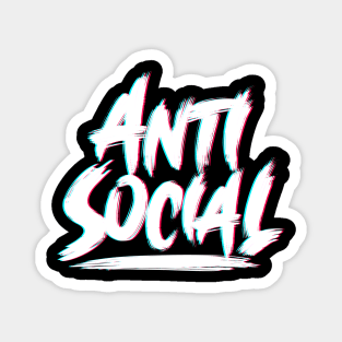 Antisocial - Misanthropic EDM Club Magnet
