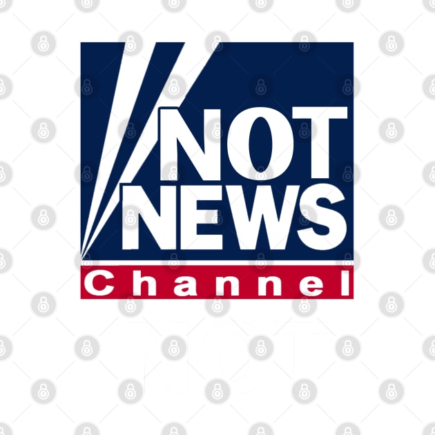 Not News Channel Anti Republican Parody by TeeShirt_Expressive