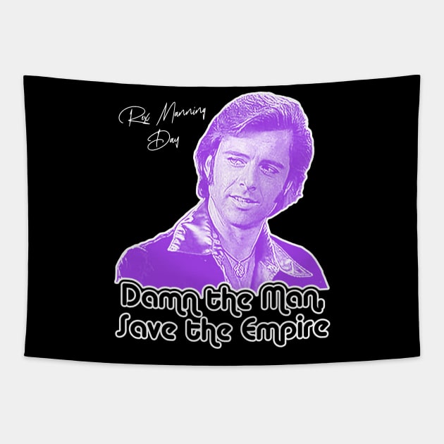 Happy Rex Manning Day // Damn the Man Save the Empire Tapestry by darklordpug