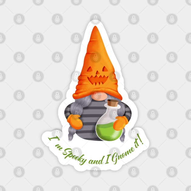 Gnome with Potion - I' m Spooky and I Gnome it! Magnet by Kylie Paul