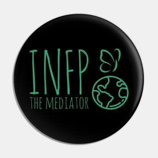 INFP The Mediator MBTI types 6C Myers Briggs personality gift with icon Pin