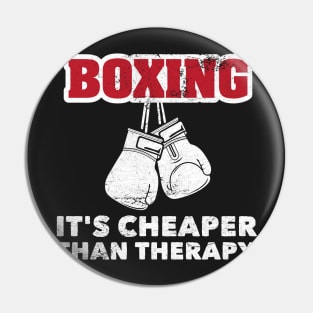 Boxing Funny Cheaper Than Therapy For Boxers Marital Arts Pin