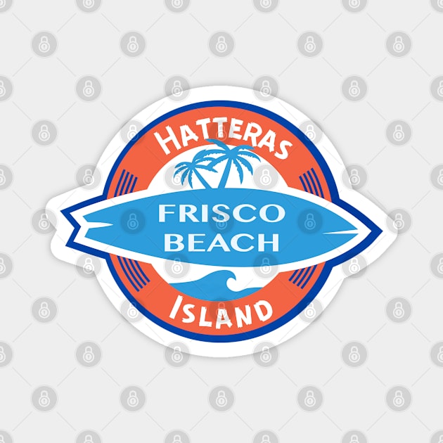 FRISCO BEACH NC Magnet by Trent Tides