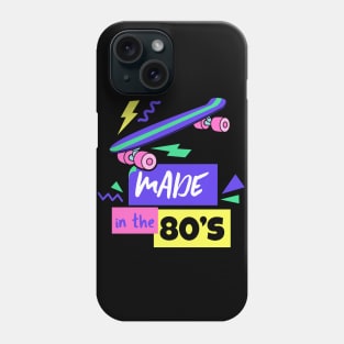 Made in the 80's - 80's Gift Phone Case