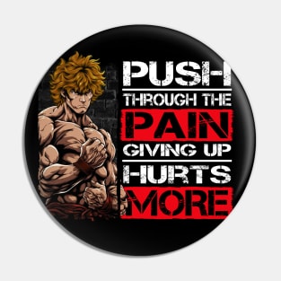 Martial Arts Fighter Motivation Quotes - Anime Shirt Pin