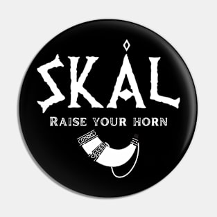 Skål, Raise your Horn Pin