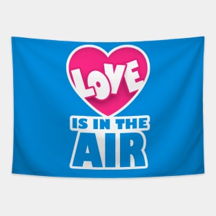 Love is in the Air Tapestry