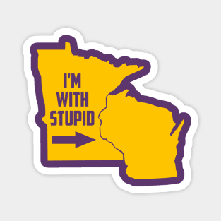 Minnesota I'm With Stupid Magnet