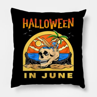 Halloween In June Summer Vacation Beach Family Trip Pillow