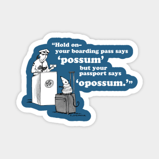 Possum/Opossum (alternate design) Magnet