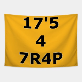 17'5 4 7R4P (IT'S A TRAP) Tapestry