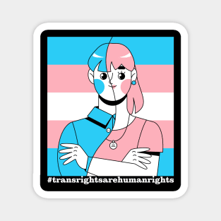 Trans rights are human rights Magnet