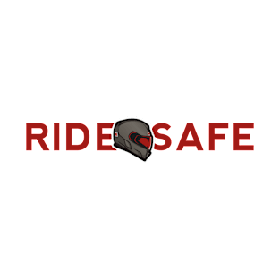 RIDE SAFE RED T-Shirt