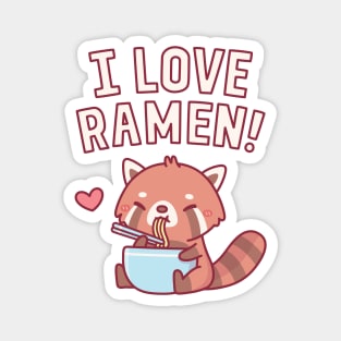 Cute Red Panda I Love Ramen Magnet