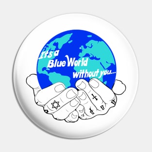 Blue World Large Logo Pin