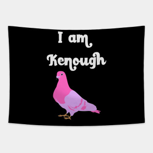 I Am Kenough Tapestry