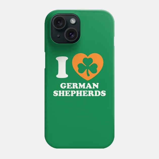 St Patricks Day German Shepard Irish Pride German Shepard Mom Phone Case by PodDesignShop