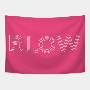 BLOW (parody of GLOW logo, v1 white text) Tapestry