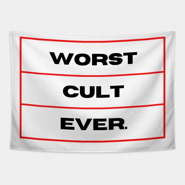 WORST.CULT.EVER. Tapestry by Paranormal Almanac