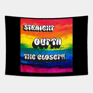 Straight outta the closet Tapestry