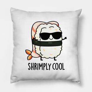 Shrimply Cool Cute Shrimp Sushi Pun Pillow