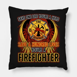 Firefighter Save a Life Hero Pillow