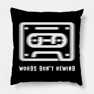 WORDS DON'T REWIND Retro Cassette Tape Pillow