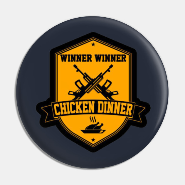 Pubg Winner Chiken Diner Winner Winner Chicken Dinner Pin Teepublic