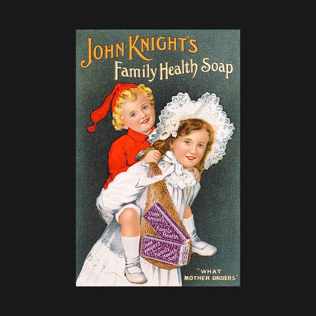 John Knight's Family Health Soap Advertisement by NEILBAYLIS