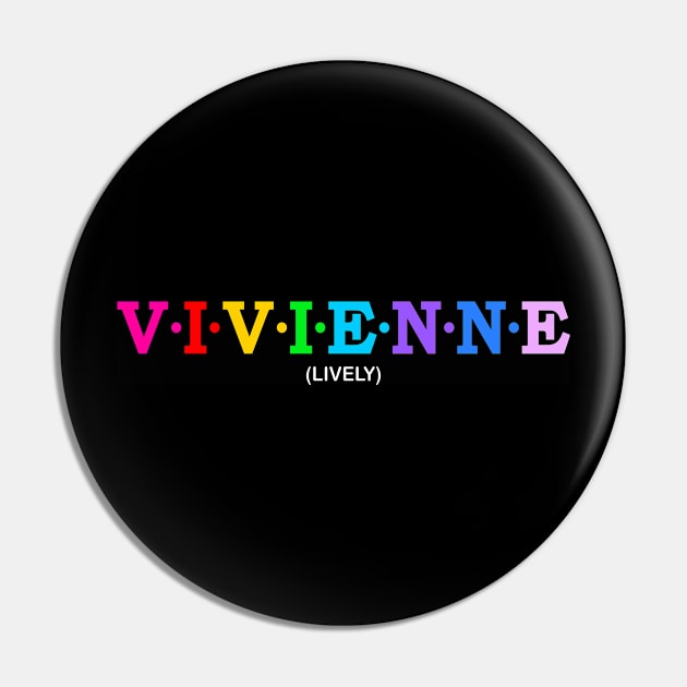 Vivienne - Lively. Pin by Koolstudio