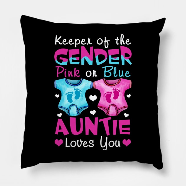 Keeper Of The Gender Auntie Loves You Baby Announcement Aunt Pillow by Xonmau