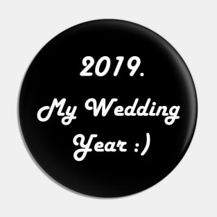 My Wedding Year Pin